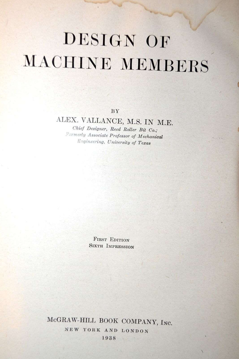 DESIGN OF MACHINE MEMBERS Book  by Vallance 1st edition 1938